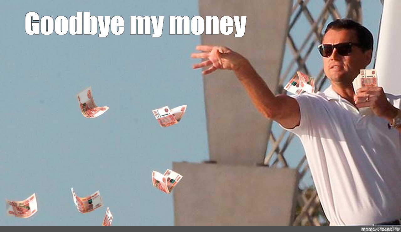 goodbye money